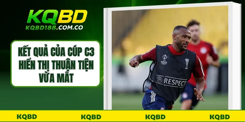 Kết quả của cúp C3 hiển thị thuận tiện vừa mắt
