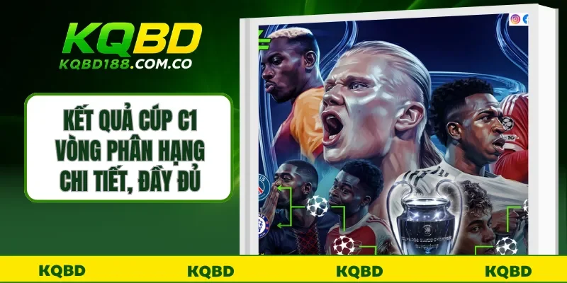 Kết quả cúp C1 vòng phân hạng chi tiết, đầy đủ